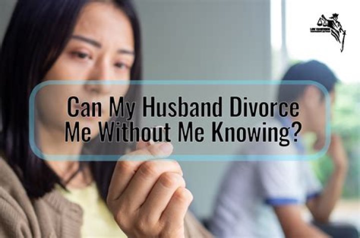Can I divorce my husband without him knowing?