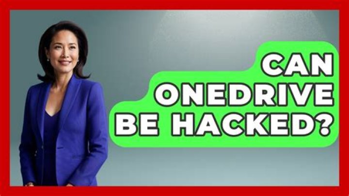 Can OneDrive be hacked?