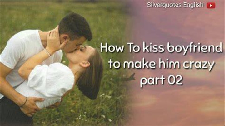 How do I kiss my crush?