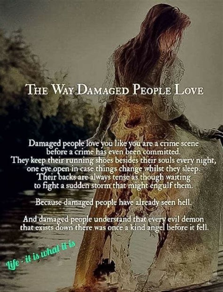 How do you love a damaged person?